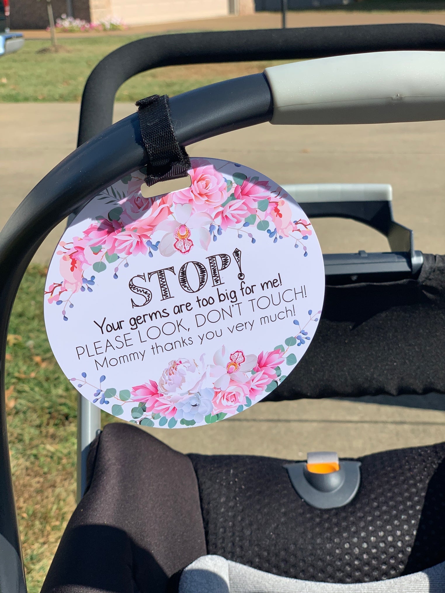 Flower No Touching Baby Car Seat Sign Tag