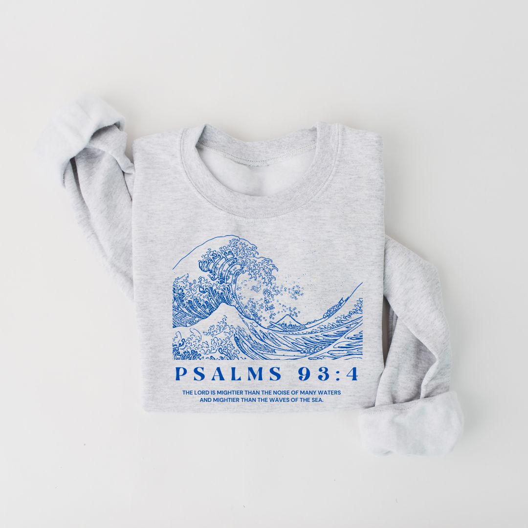 Psalms 93:4 The Lord Is Mightier Than The Waves Of The Sea Pullover