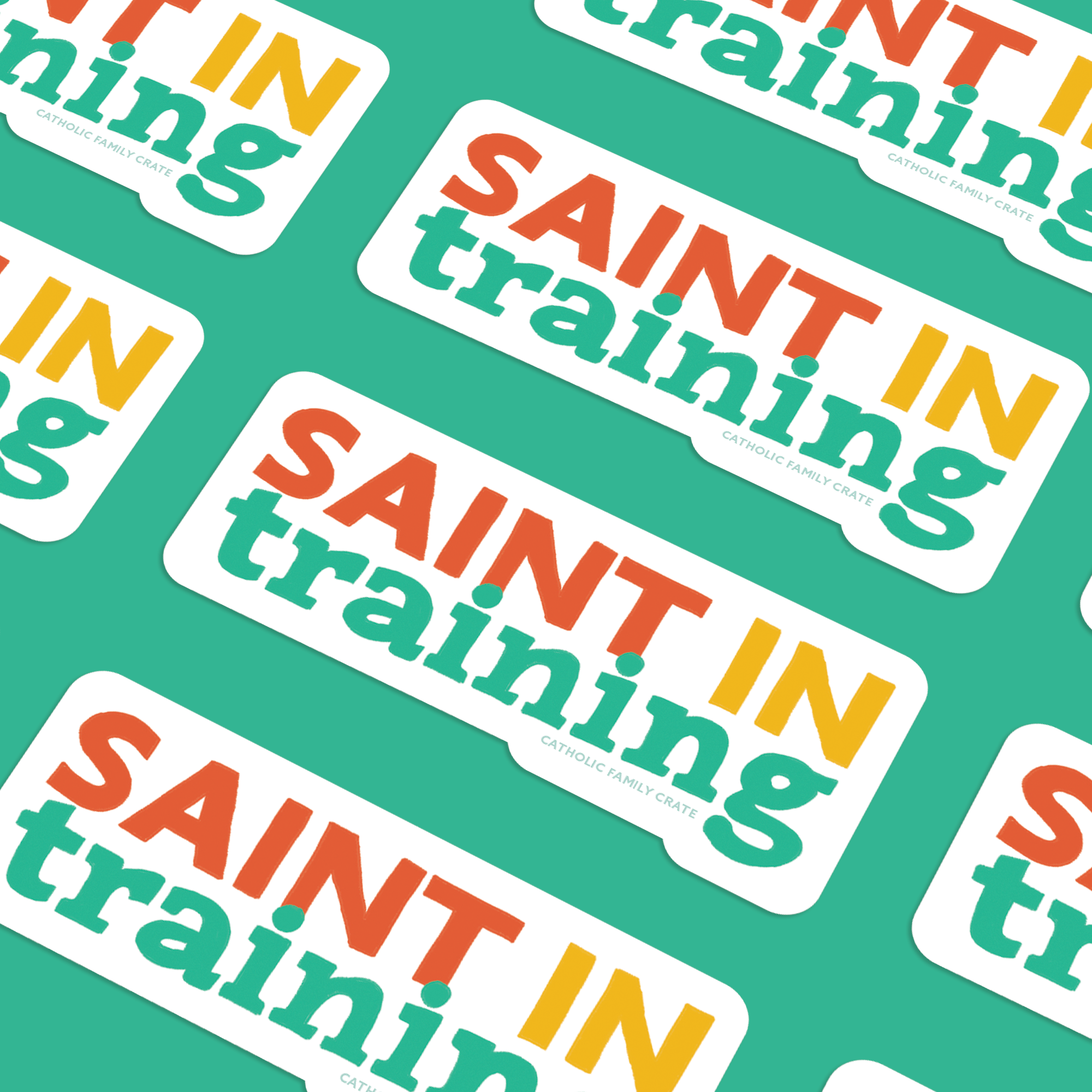 Saint In Training Sticker