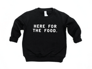Here For The Food Pullover
