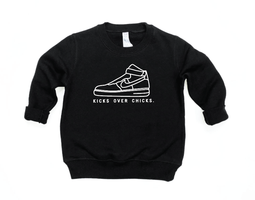 Kicks Over Chicks Sweatshirt Af1