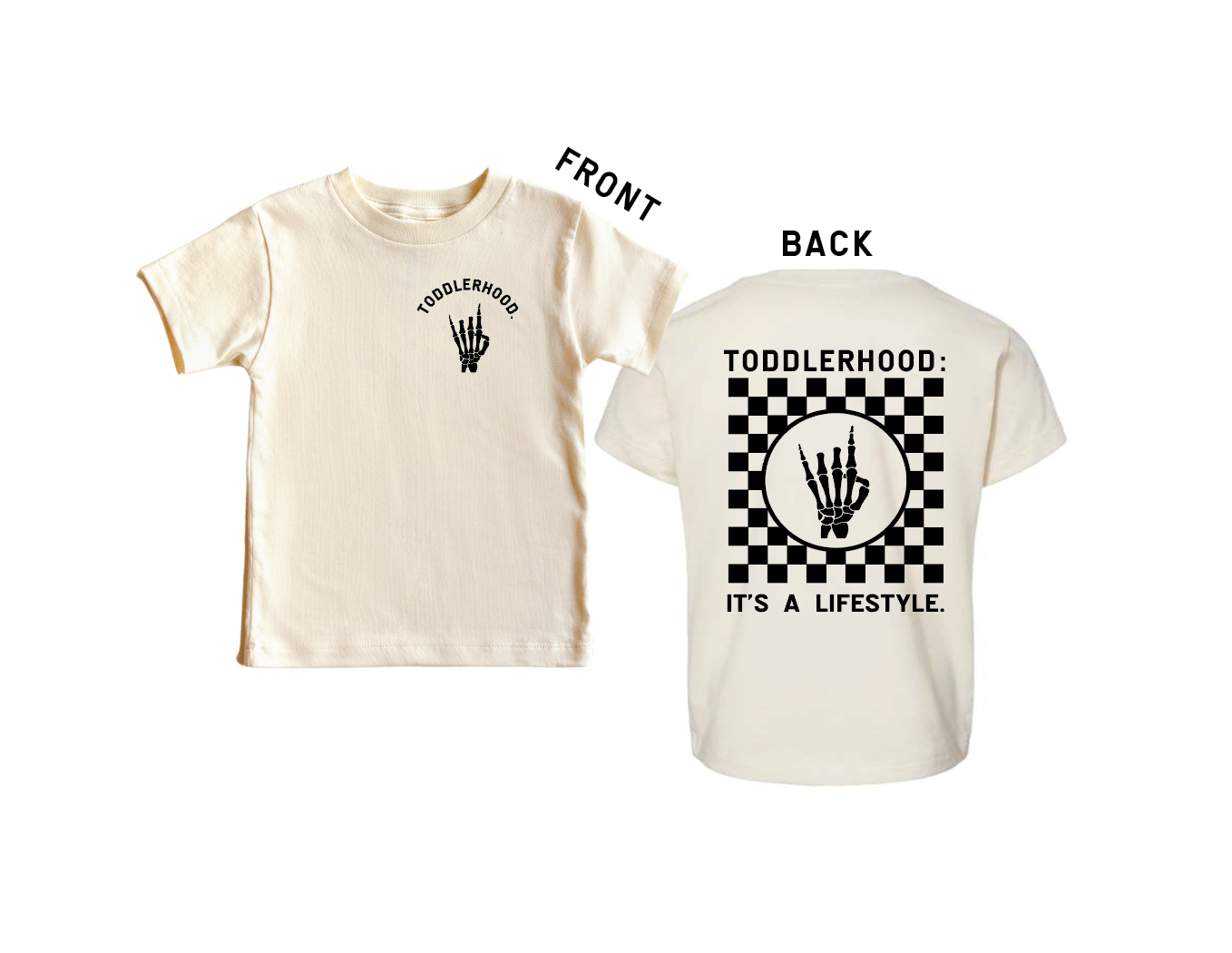 Toddlerhood - "it's A Lifestyle" Tee