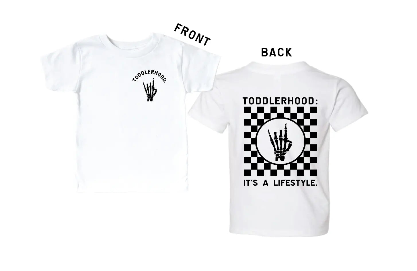 Toddlerhood - "it's A Lifestyle" Tee