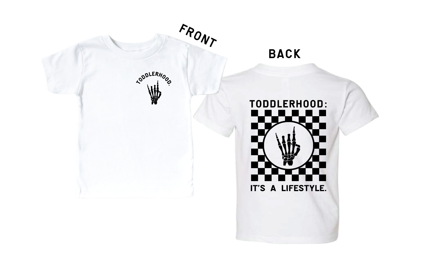 Toddlerhood - "it's A Lifestyle" Tee