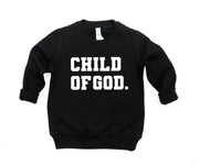Child Of God Pullover
