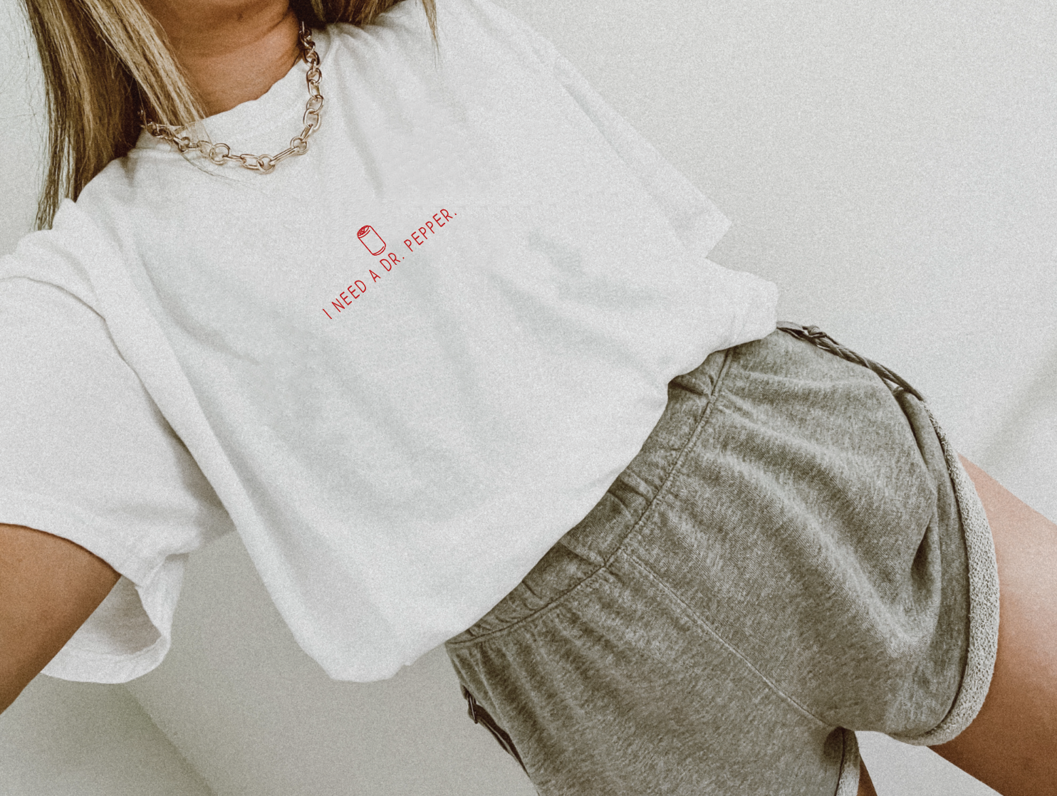 I Need A Dr. Pepper Tee Or Sweatshirt