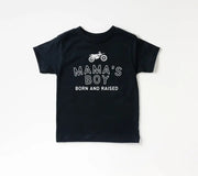 Mama's Boy Born & Raised Tee
