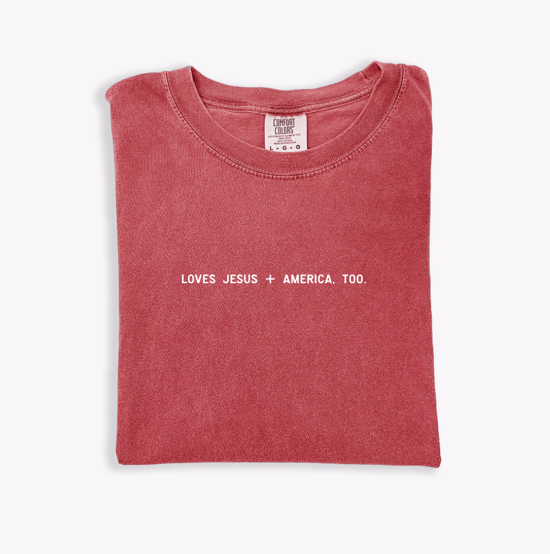 Loves Jesus + America, Too.