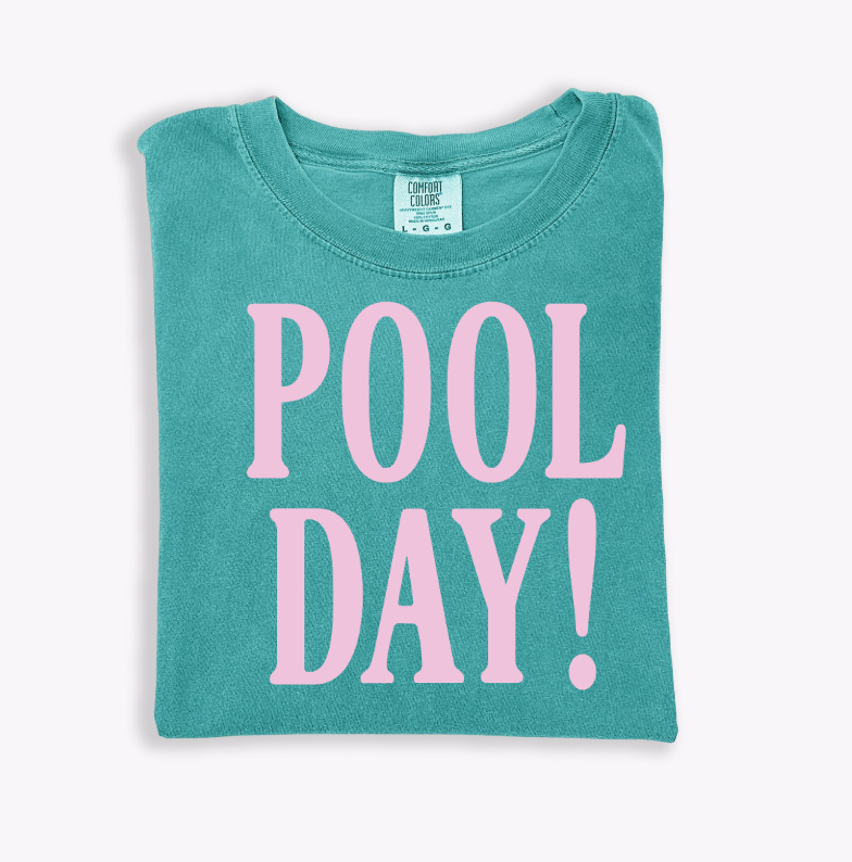 Pool Day! Tee - Your New Favorite Coverup!