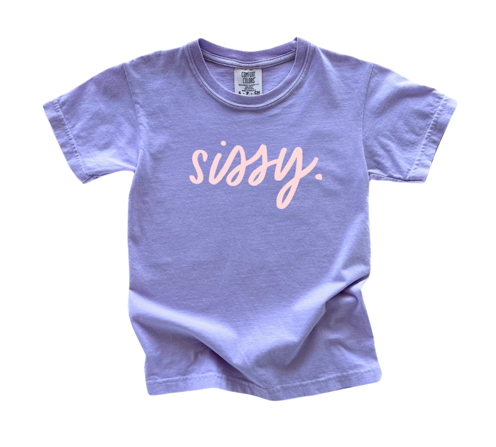 Sissy. Garment Dyed Tee