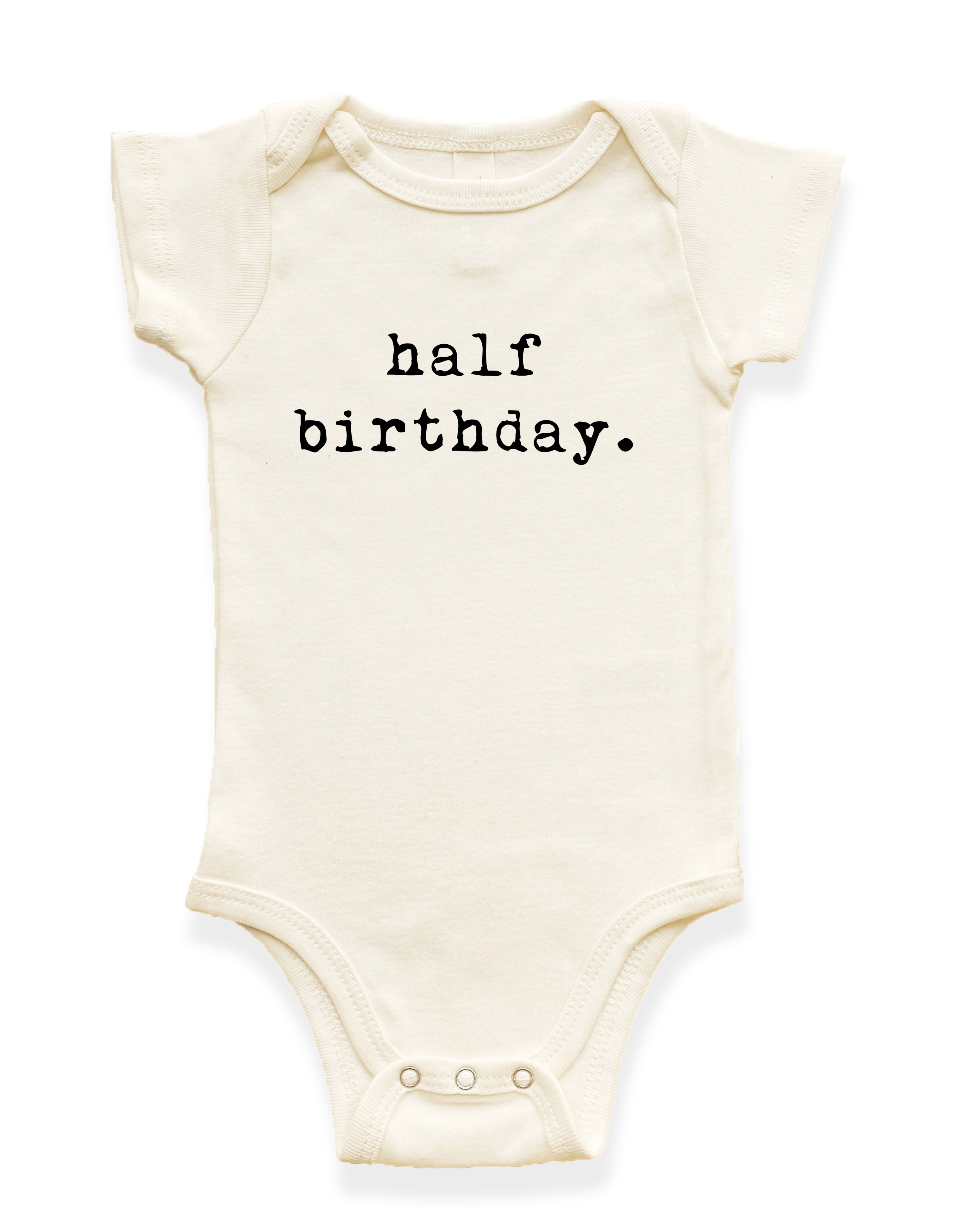 Half Birthday Organic Cotton Baby Bodysuit Short Sleeve