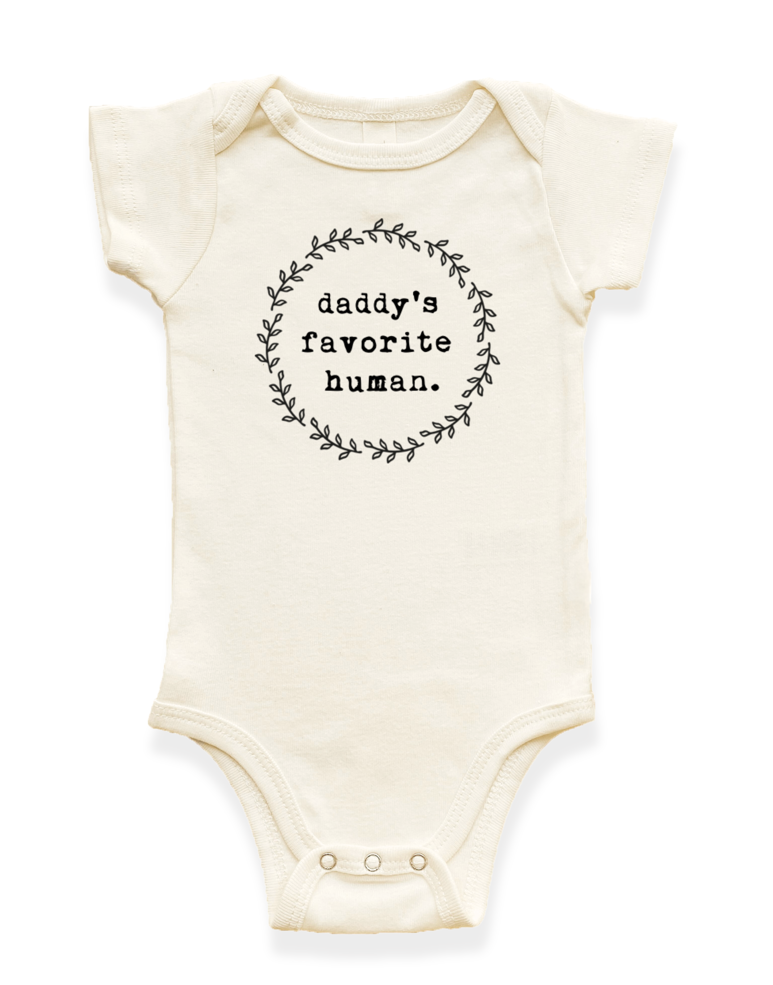 Daddy's Favorite Human Organic Cotton Baby Bodysuit Short Sleeve