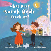 What Does Surah Qadr Teach Us? | Islamic Children's Book