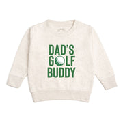 Dad's Golf Buddy Sweatshirt