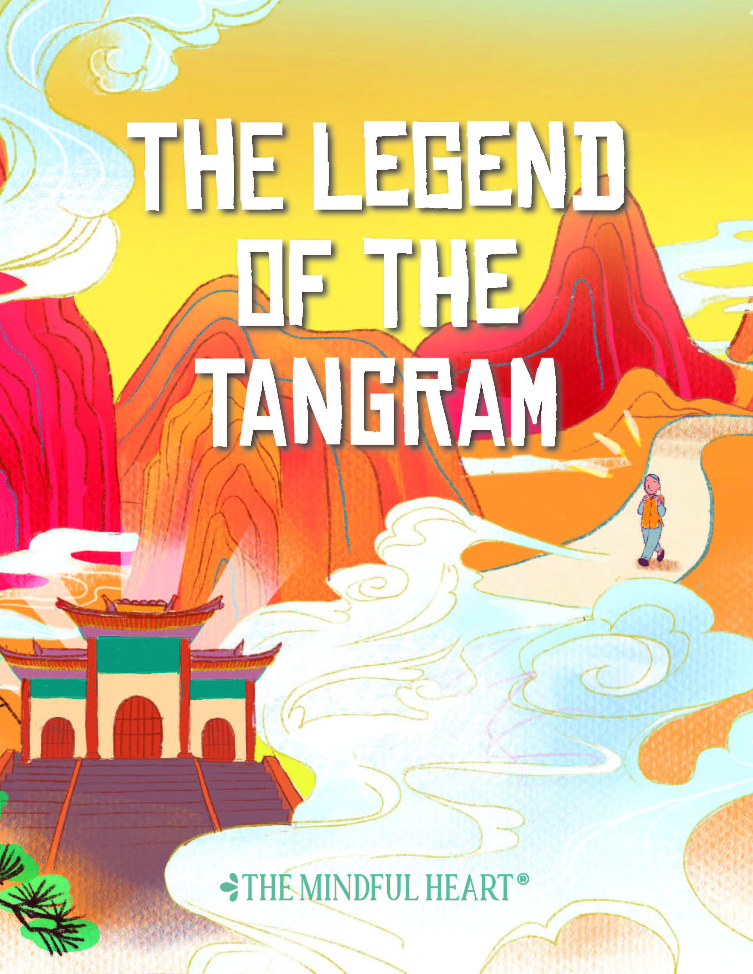 The Legend Of The Tangram (hardcover)