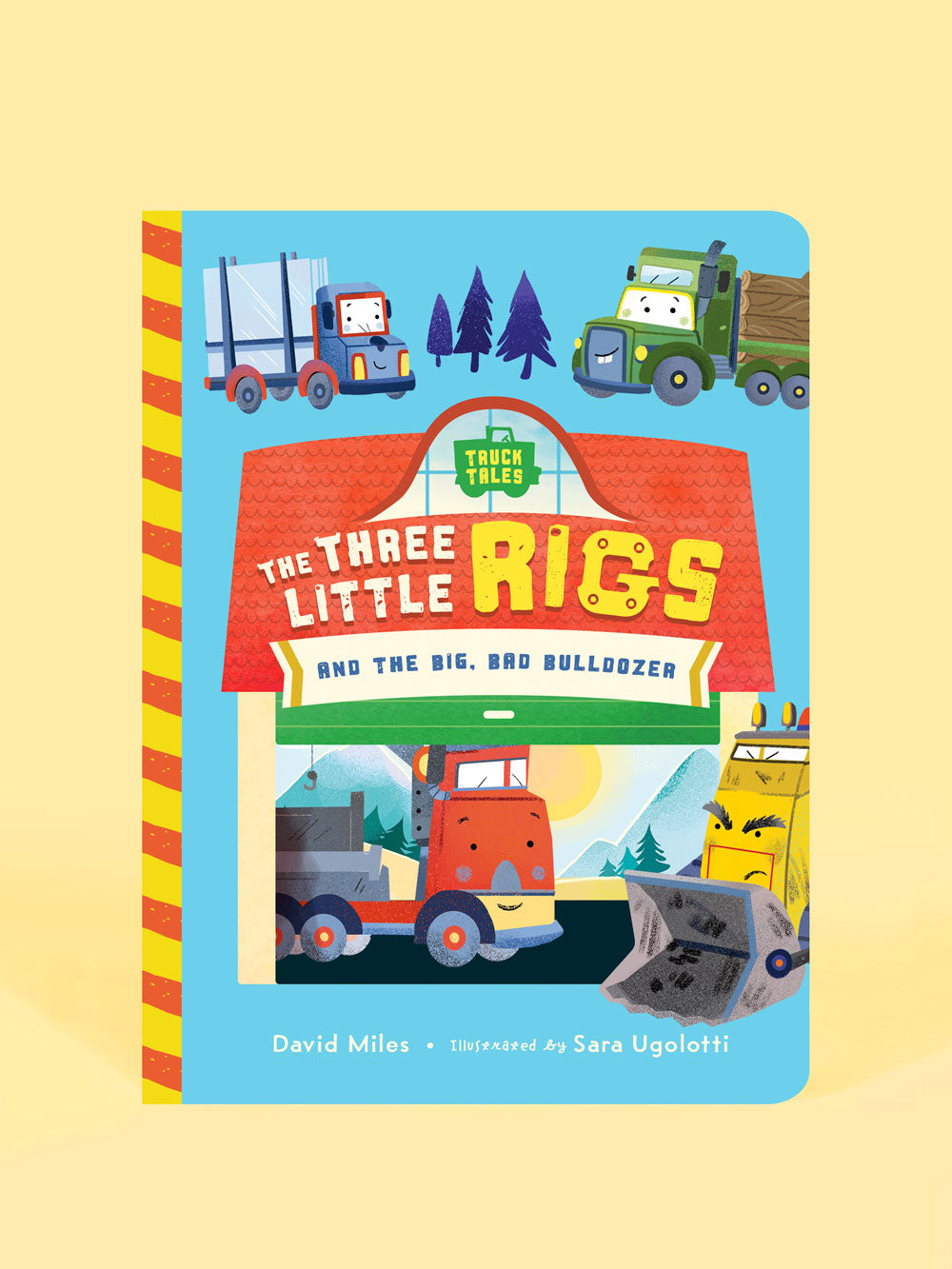 Truck Tales: The Three Little Rigs And The Big Bad Bulldozer