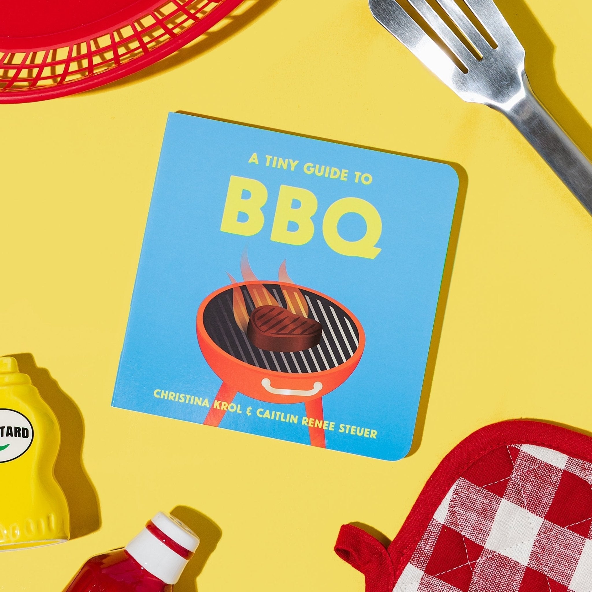 A Tiny Guide To Bbq Board Book
