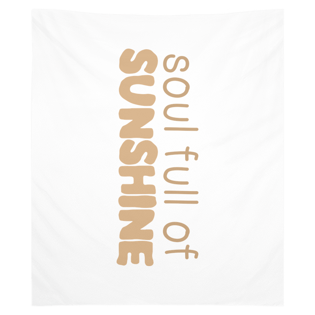 Soul Full Of Sunshine Tapestry, Wall Decor, Banner