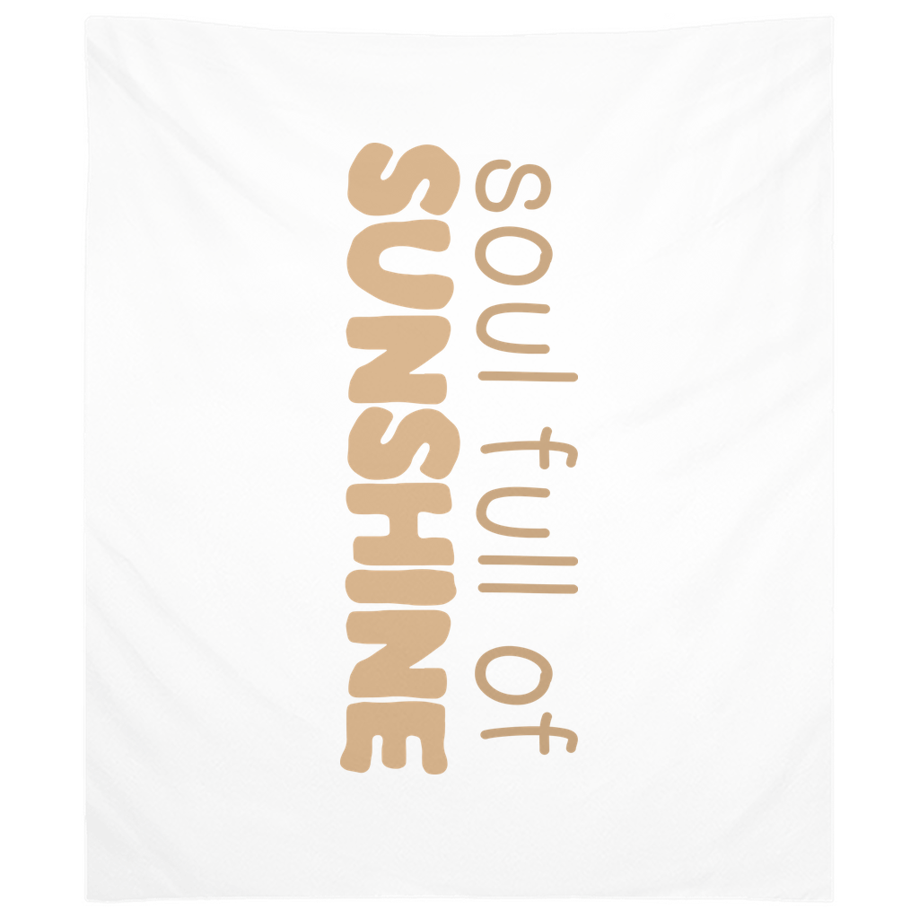 Soul Full Of Sunshine Tapestry, Wall Decor, Banner