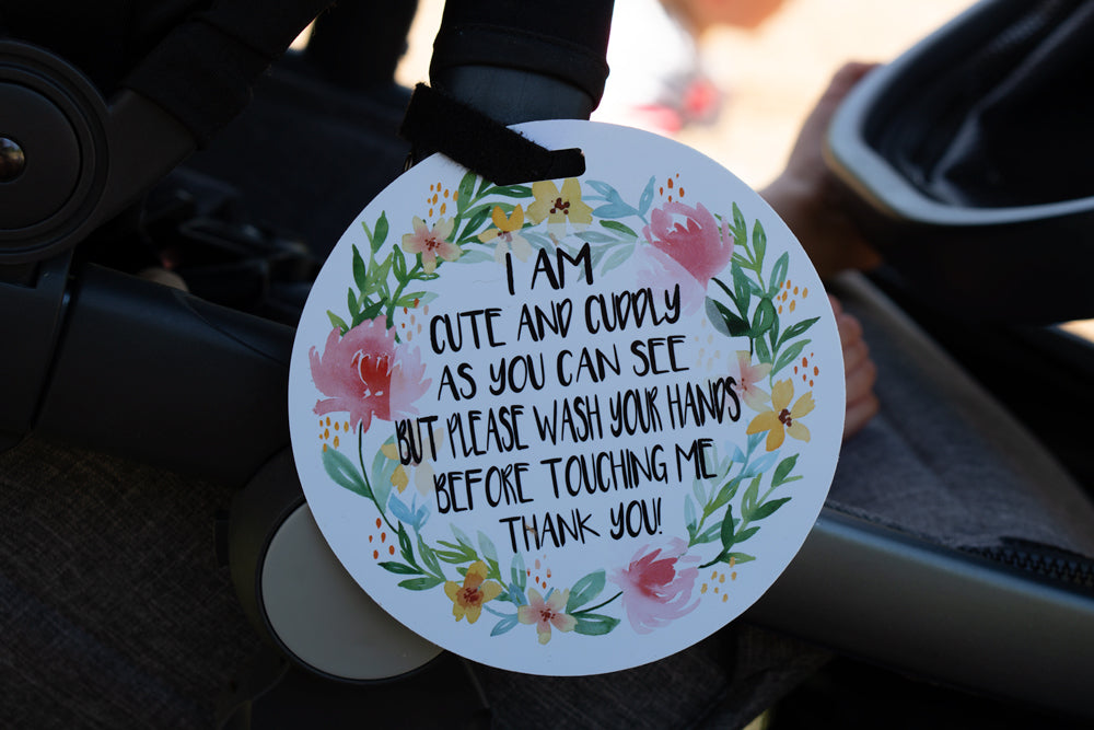 I Am Cute No Touching Newborn Baby Sign