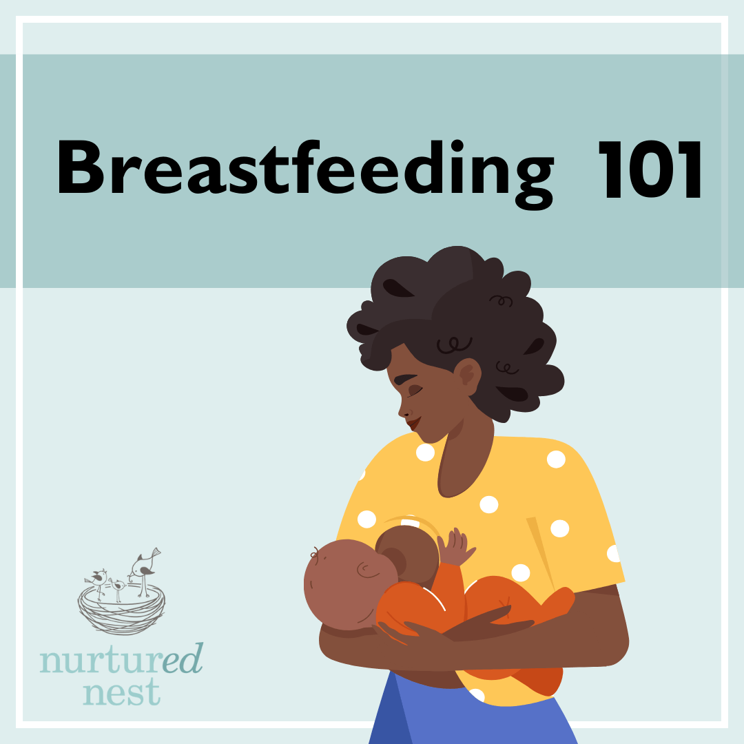 Breastfeeding 101