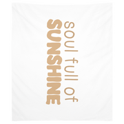 Soul Full Of Sunshine Tapestry, Wall Decor, Banner
