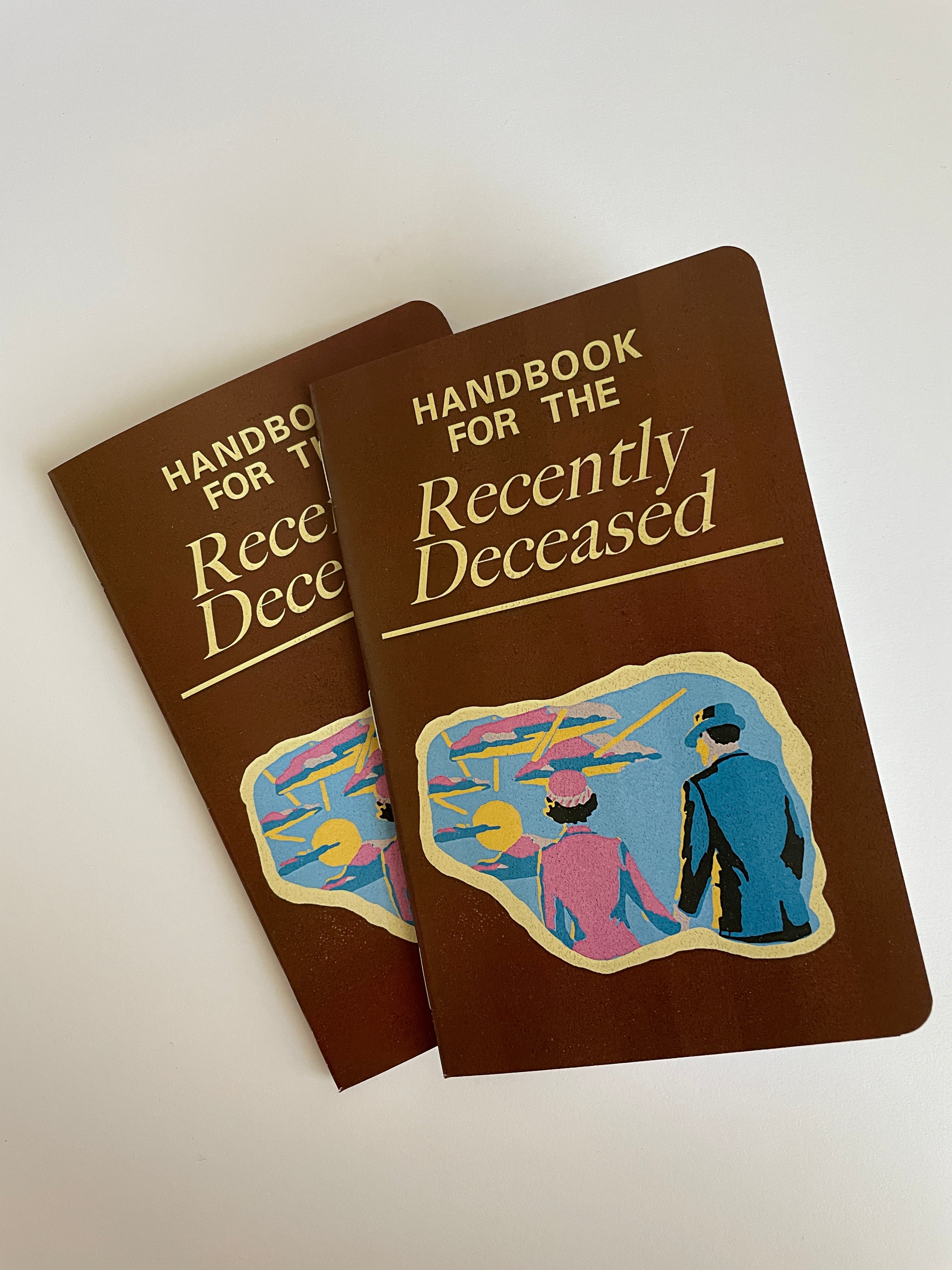 Handbook For The Recently Deceased