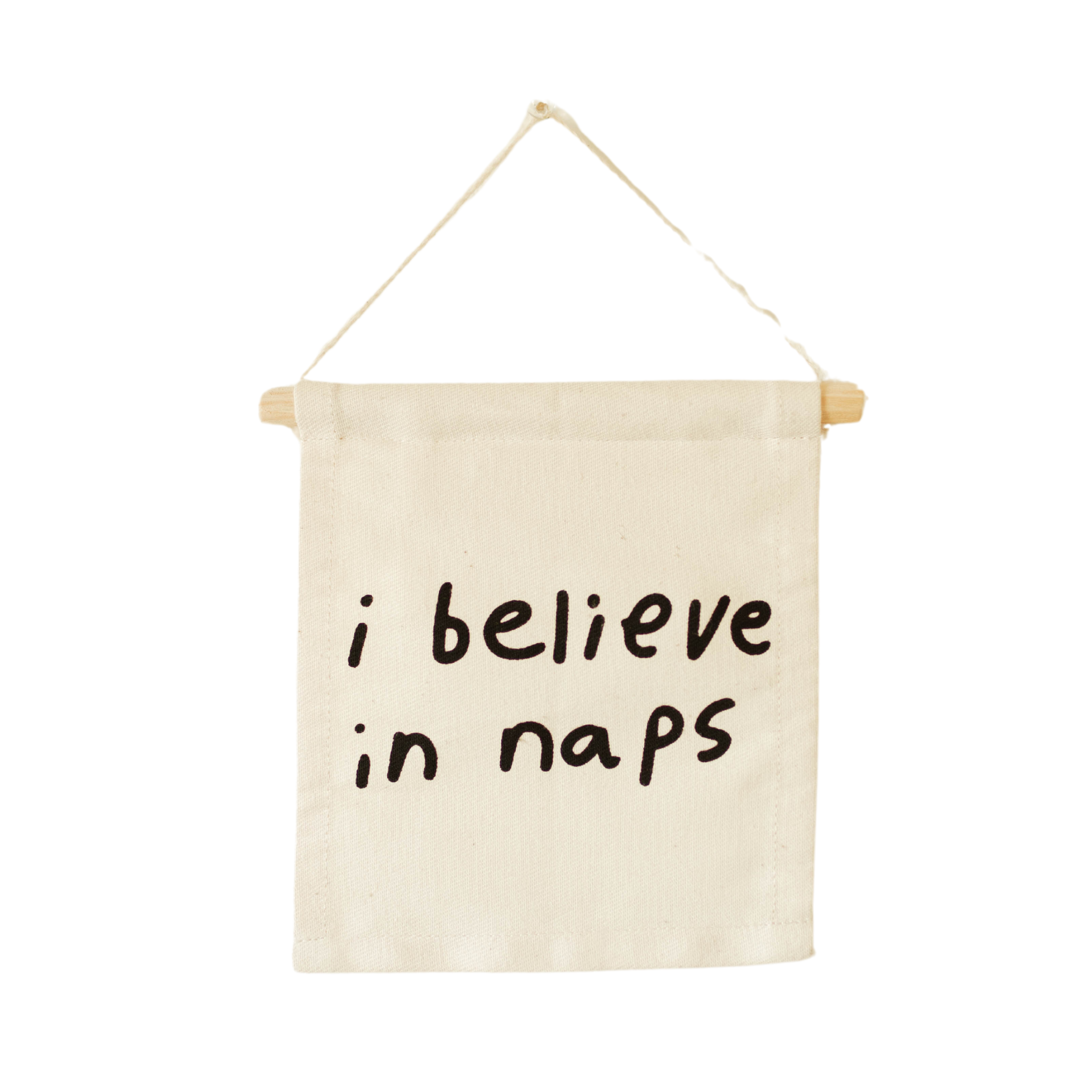 I Believe In Naps Hang Sign