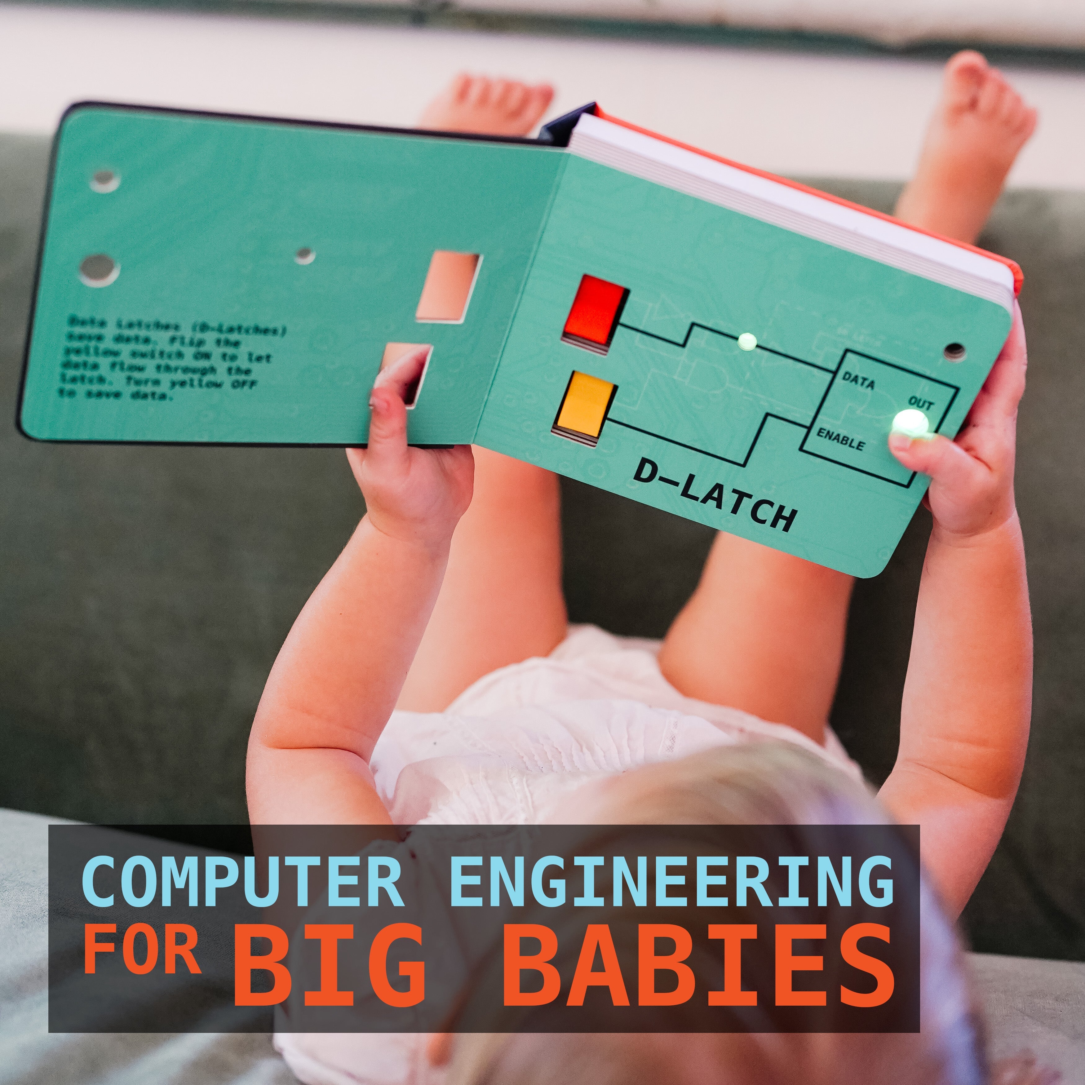 Computer Engineering For Big Babies