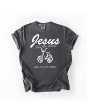 Jesus Take The Wheels Adult Tee