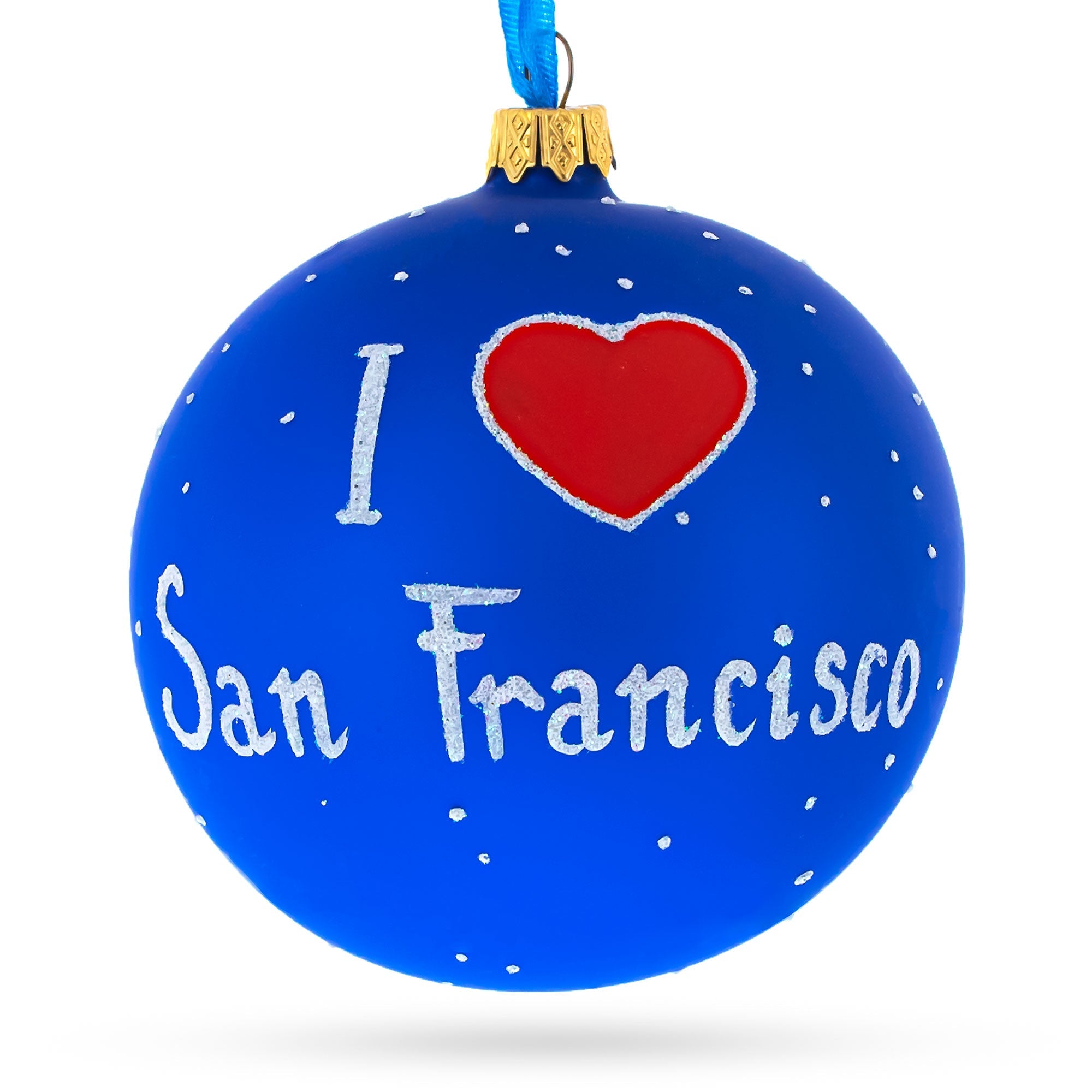 I Love San Francisco, California Glass Ball Christmas Ornament 4 Inches