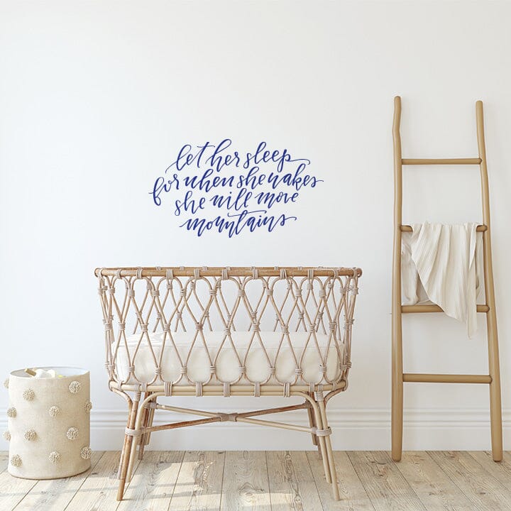Let Her Sleep Wall Decal