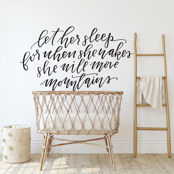 Let Her Sleep Wall Decal