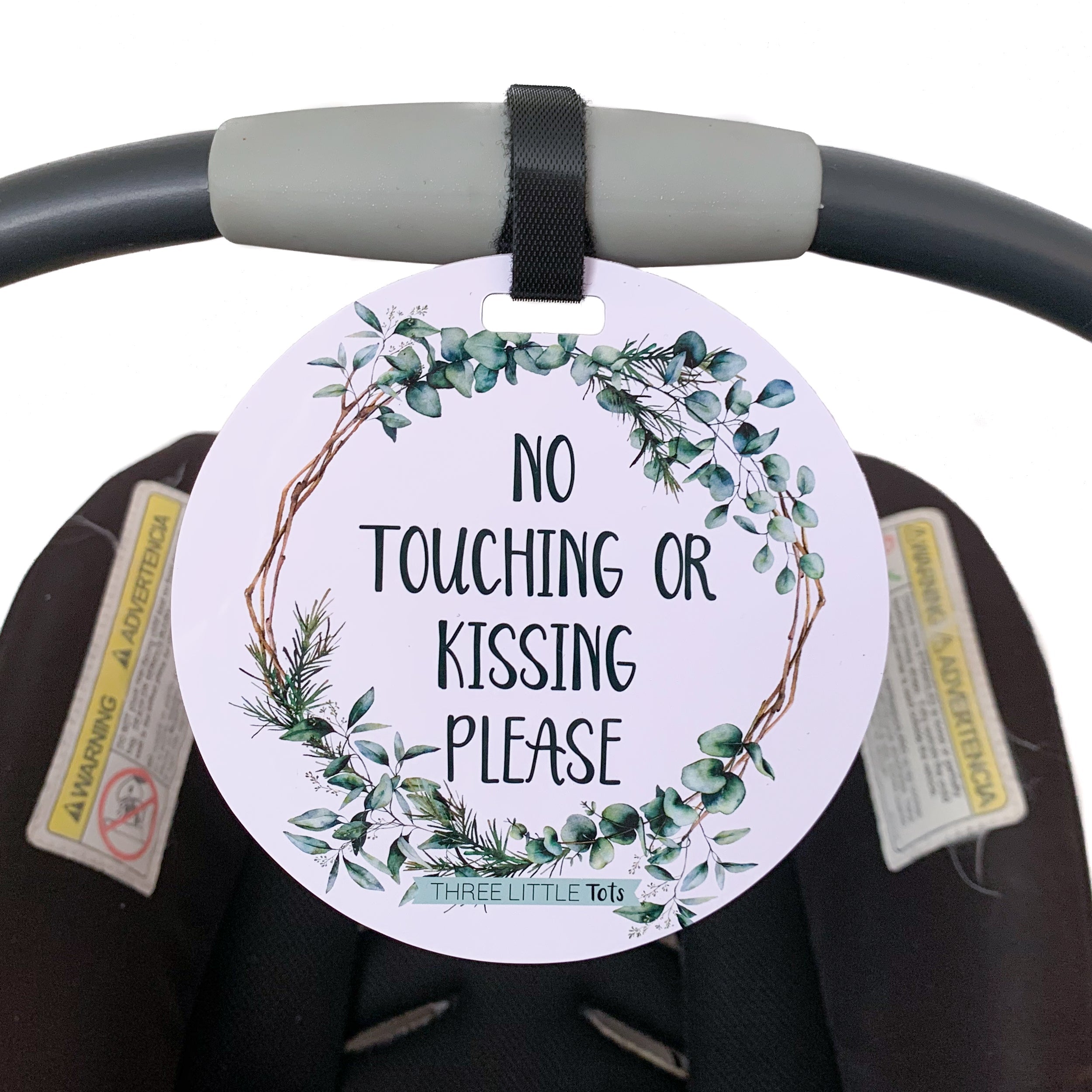 Eucalyptus No Touching Or Kissing Newborn Sign Tag