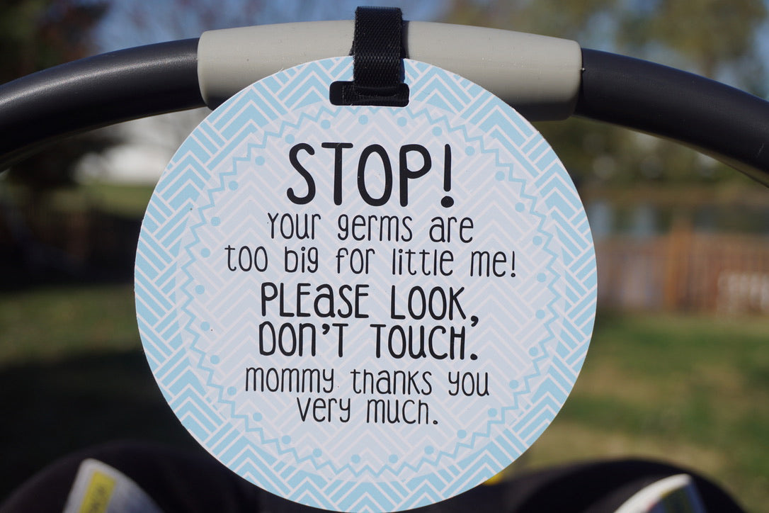 Blue Stop No Touching Newborn Baby Car Seat Tag