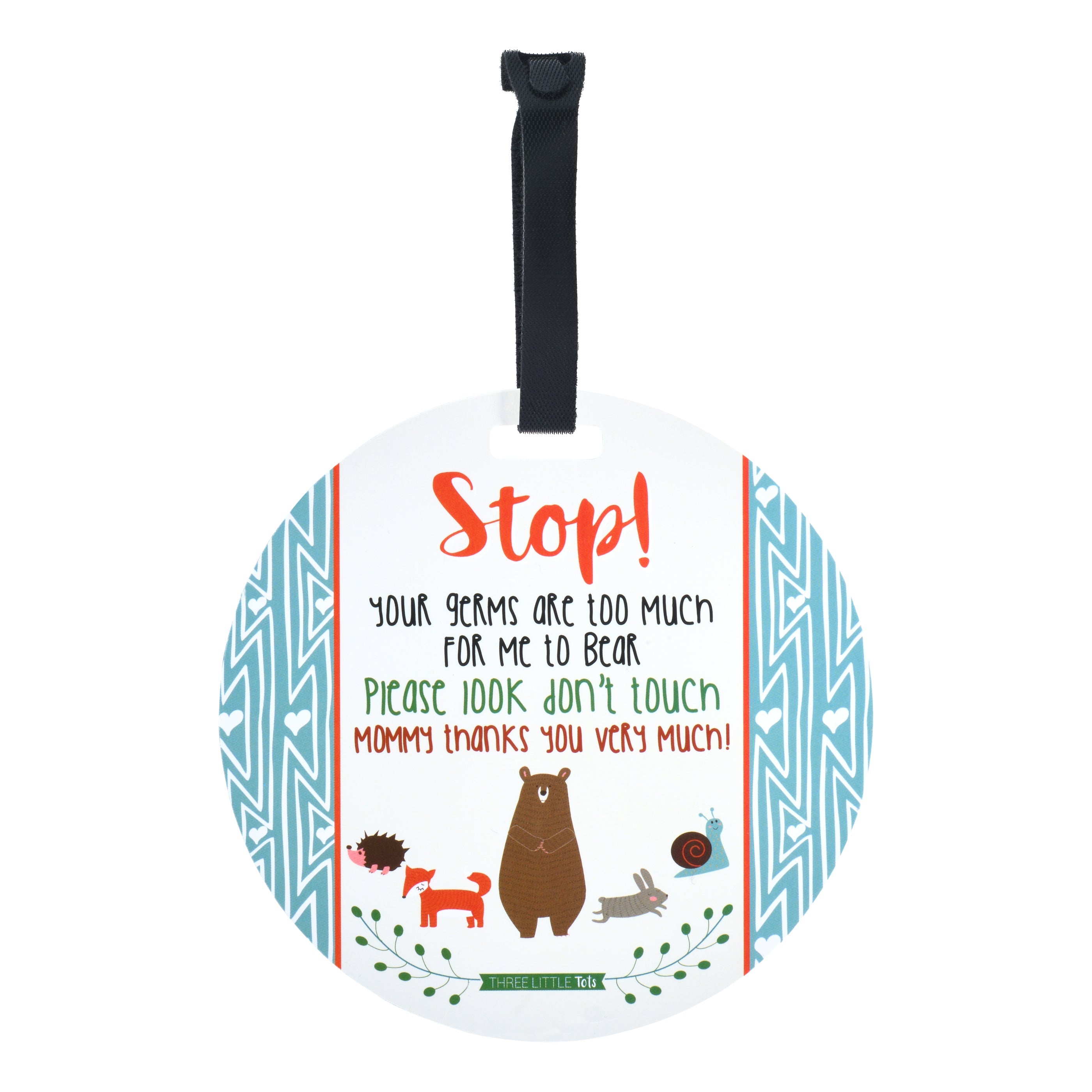 Woodlands No Touching My Newborn Car Seat Sign Tag