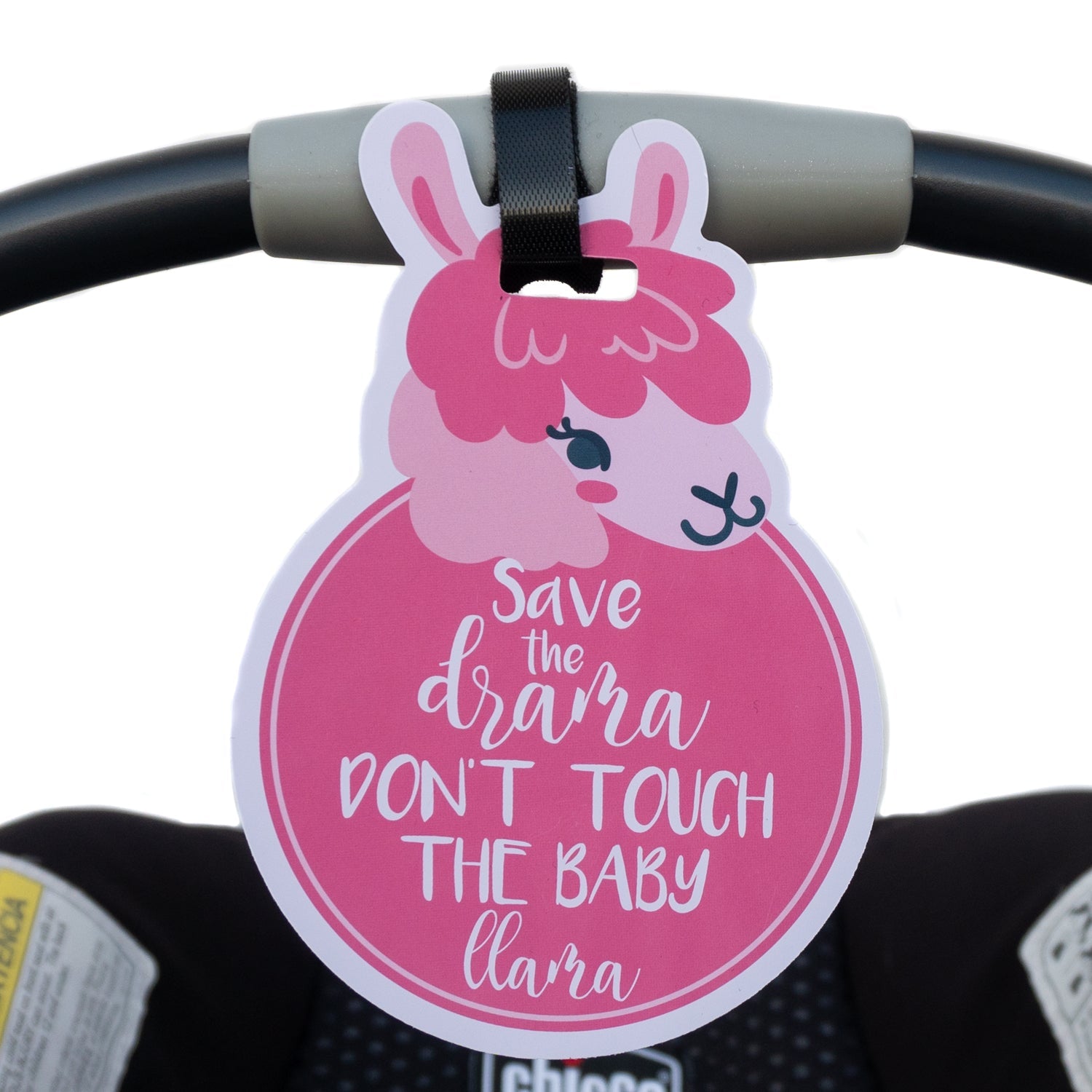 Pink Llama No Touching Newborn Baby Car Seat Sign Tag