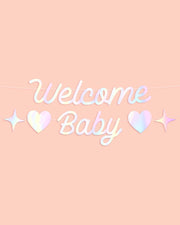 Welcome Baby Banner - Iridescent Foil Banner