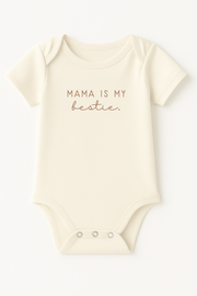 Mama Is My Bestie Clay Organic Cotton Baby Bodysuit Short Sleeve