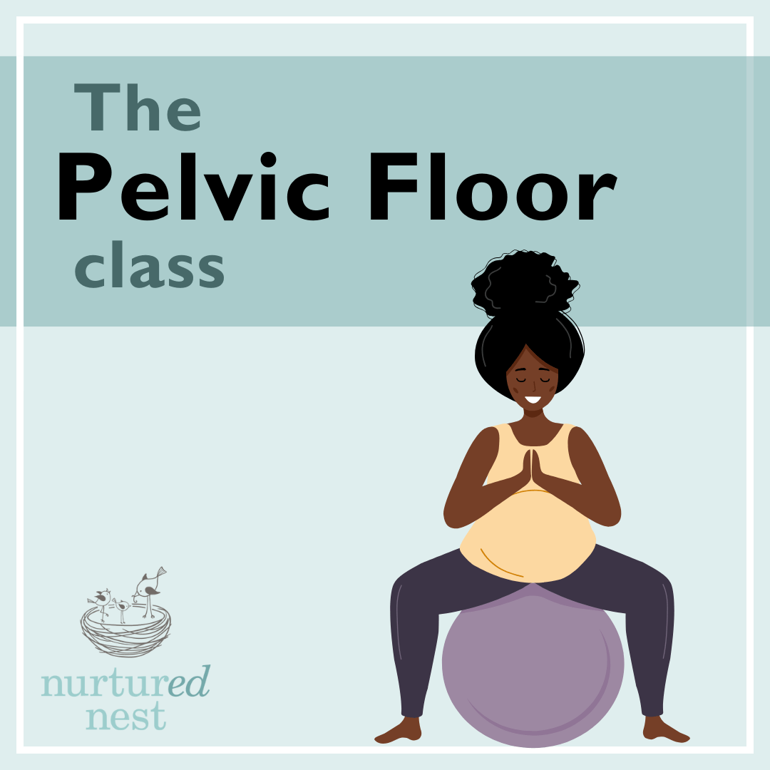 The Pelvic Floor Health Class