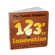 The Tuttle Toddlers 123s Of Innovation