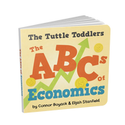 The Tuttle Toddlers Abcs Of Economics