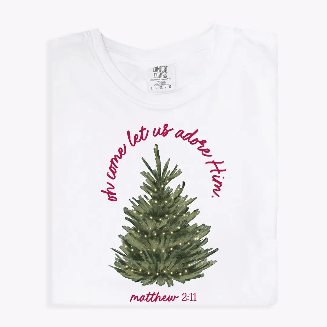 O'come Let Us Adore Him Tee