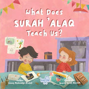 What Does Surah 'alaq Teach Us? | Islamic Children's Board Book