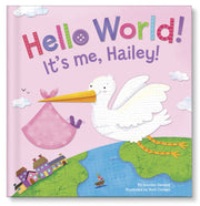 I See Me! Hello World! Personalized Book For Baby Girls 