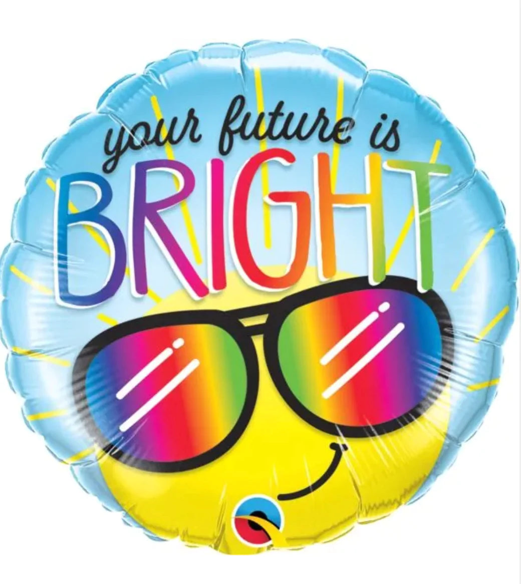 18" Your Future Is Bright Balloon