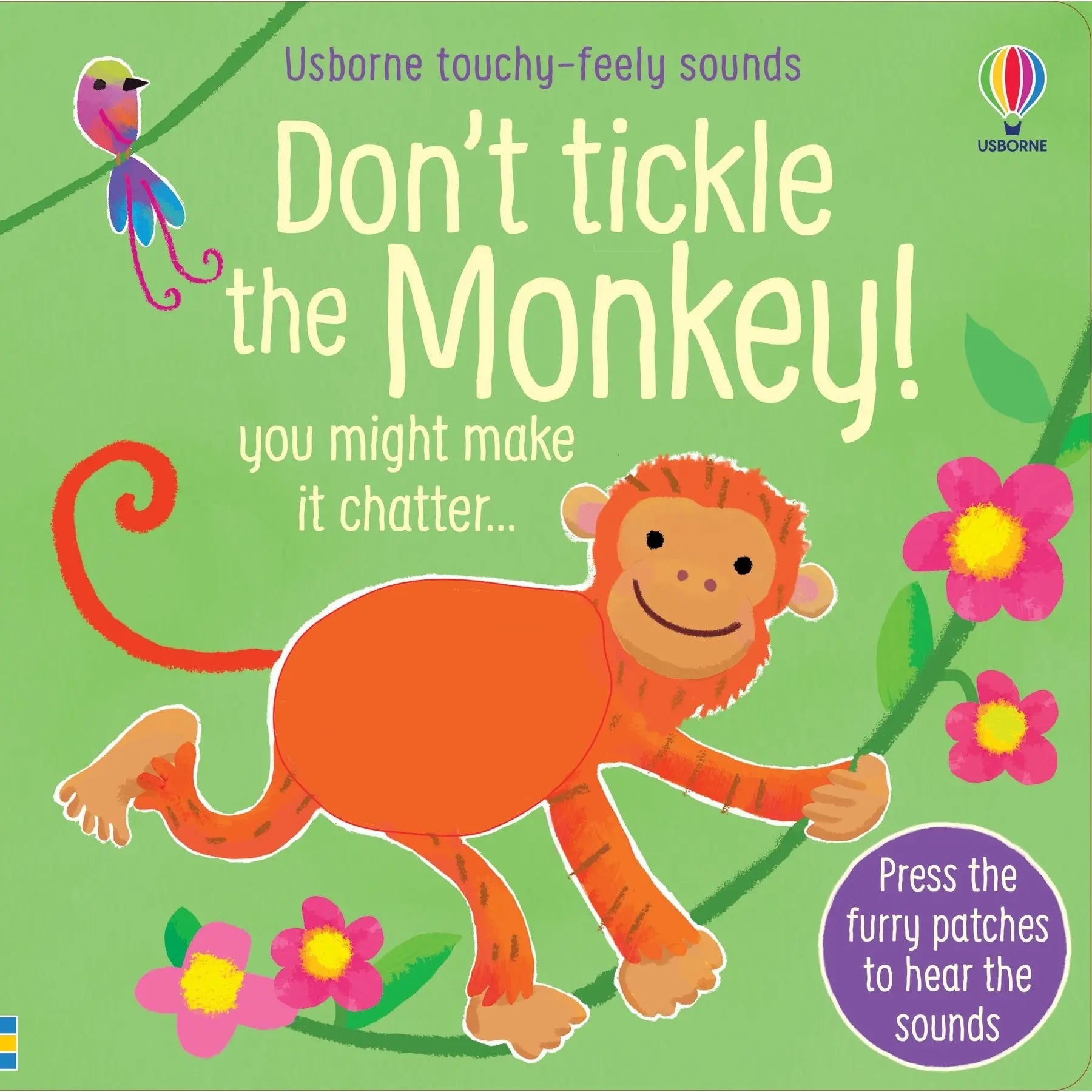 Usborne Don't Tickle The Monkey! Touch and Feel Books