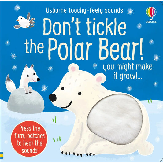 Usborne Don't Tickle The Polar Bear! Touch and Feel Books