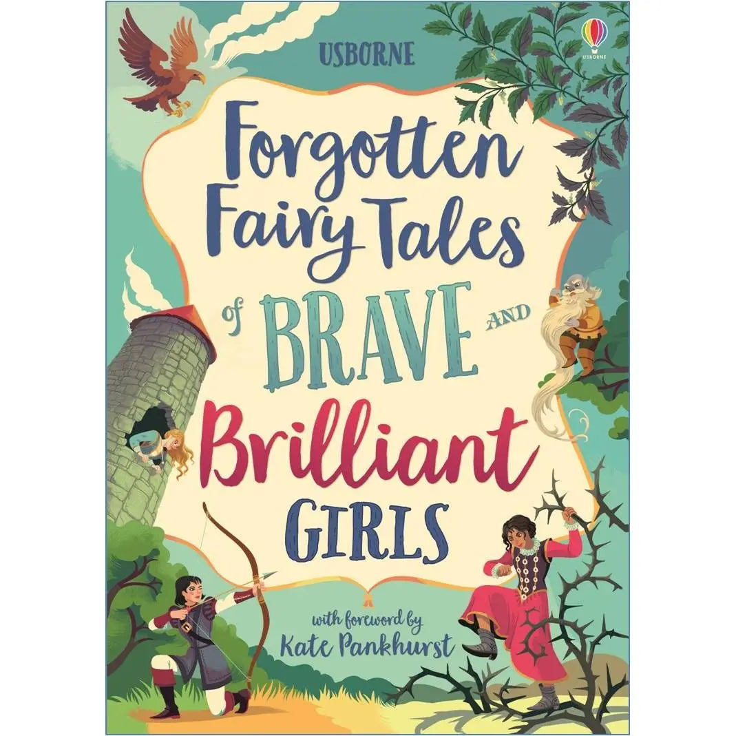 Usborne Forgotten Fairy Tales Of Brave And Brilliant Girls Books