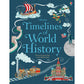 Usborne Timelines Of World History Books